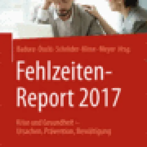 Fehlzeitenreport 2017